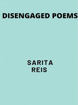 cover image of Disengaged Poems